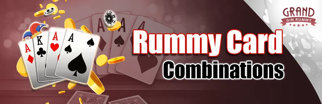 Top Rummy Card Combinations for Better Gameplay