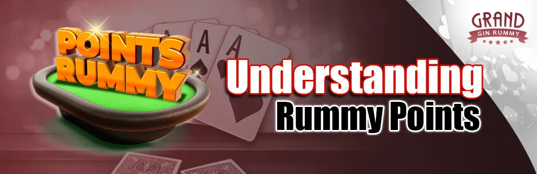 Understanding Rummy Points: How They Work and How to Maximize Them