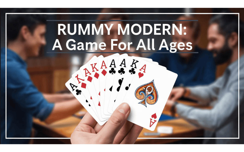 Rummy Modern: A Game for All Ages